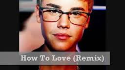 how to love(remix)