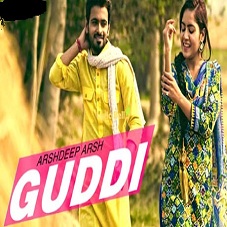 Guddi Lyrics- Arshdeep Arsh