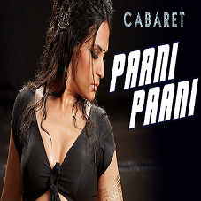 Paani Paani - Cabaret