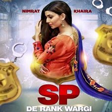 SP De Rank Wargi Lyrics - Nimrat Khaira