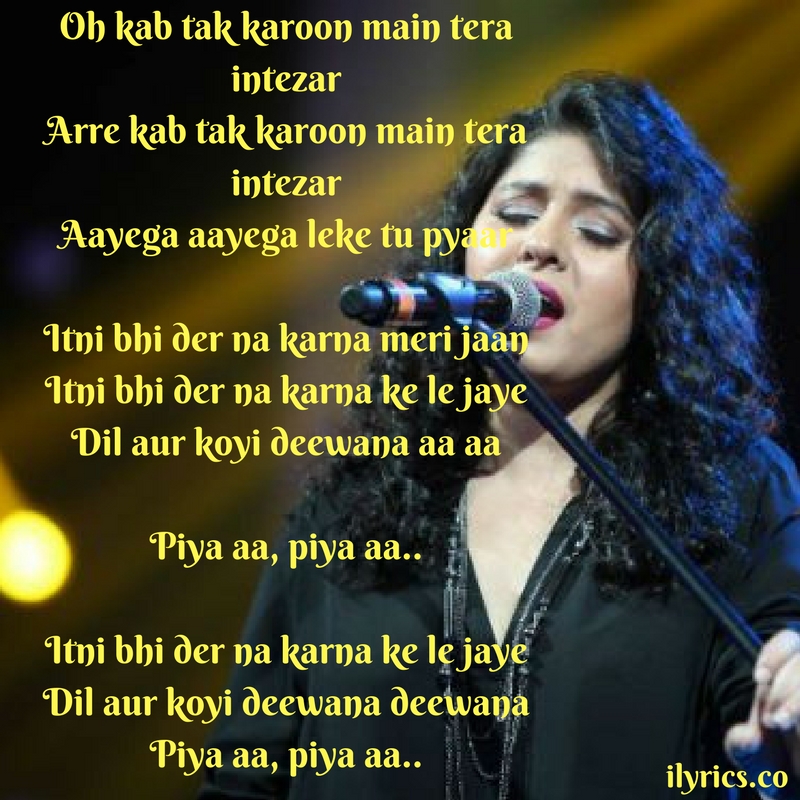 piya aa lyrics